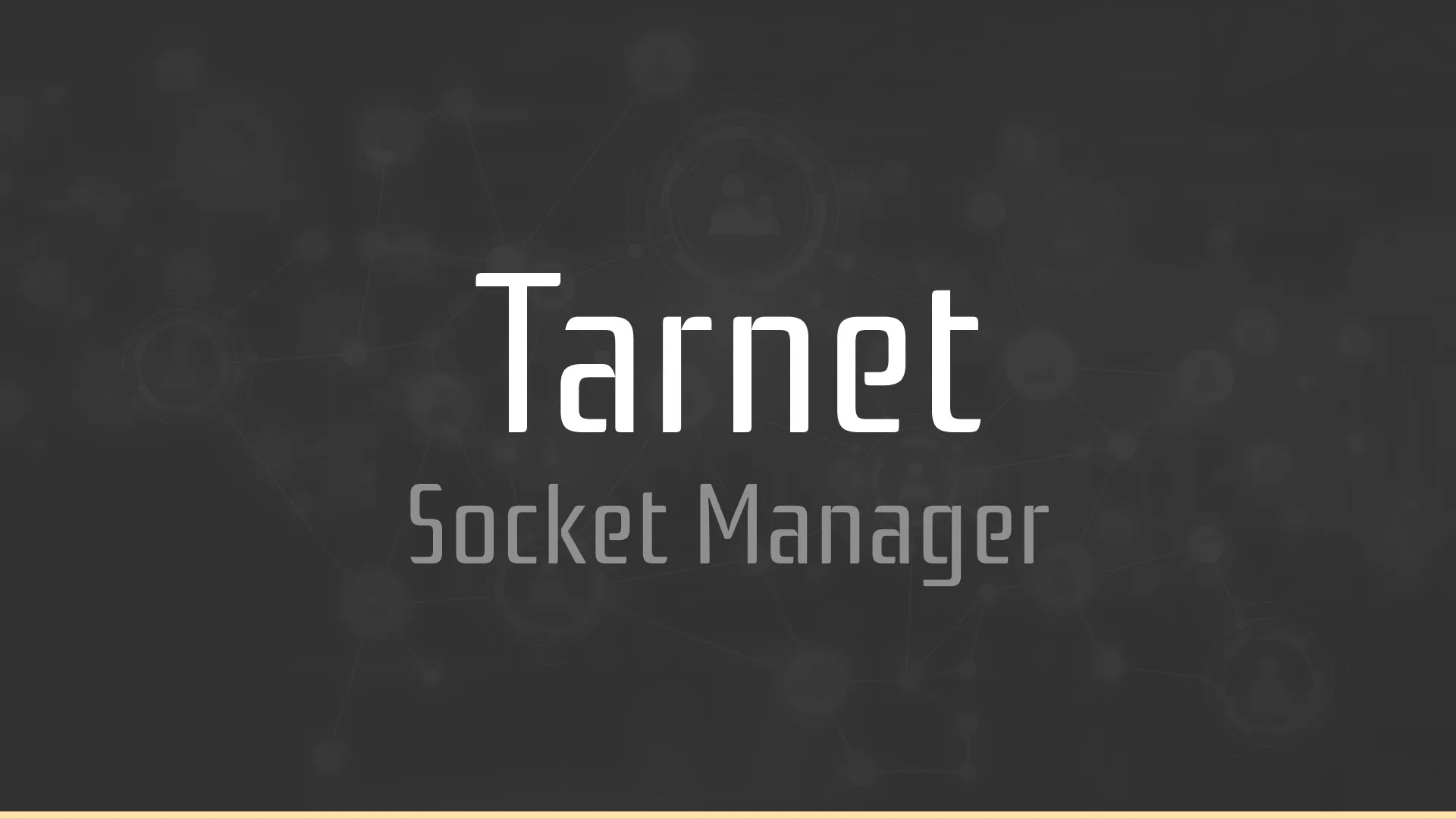 Read more about the article Tarnet – Socket Manager